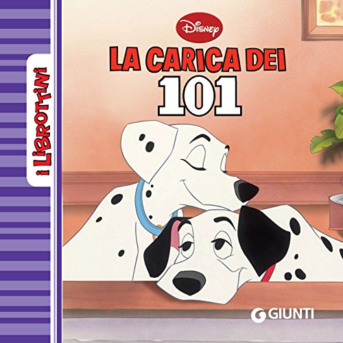 La Carica dei 101. I Librottini La Carica dei 101. I Librottini