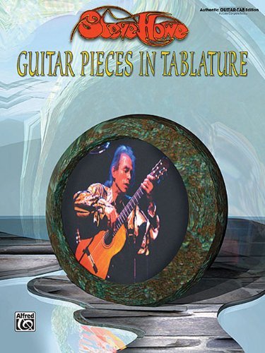 Steve Howe: Guitar Pieces in Tablature: Authentic Guitar TAB Edition (Authentic Guitar-Tab)