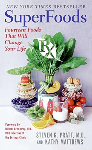 SuperFoods Rx: Fourteen Foods That Will Change ... B01K3HR9YO Book Cover