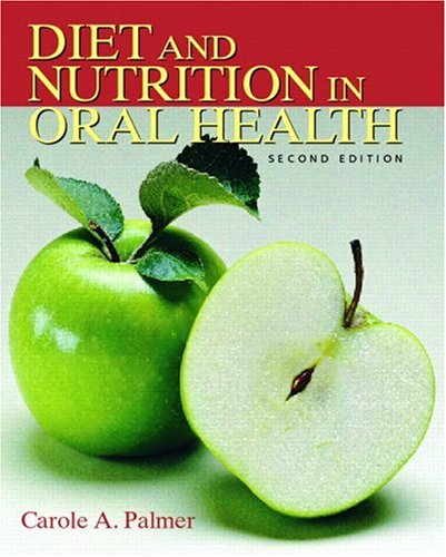 Diet and Nutrition in Oral Health (2nd Edition)