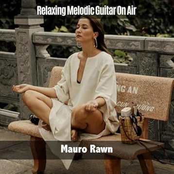 Relaxing Melodic Guitar On Air