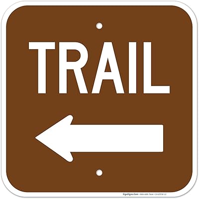 Trail with Left Arrow Sign, 12x12 Inches, Rust Free .040 Aluminum, Fade Resistant, Made in USA by Sigo Signs