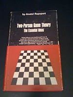 Two-Person Game Theory: The Essential Ideas B001DN8S5C Book Cover