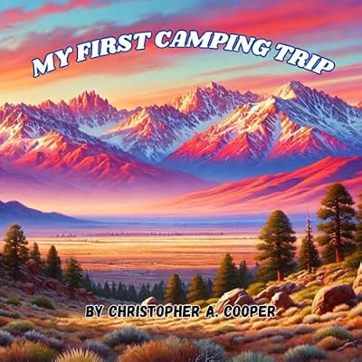 My First Camping Trip
