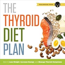 Thyroid Diet Plan Audiobook By Healdsburg Press Audible Com