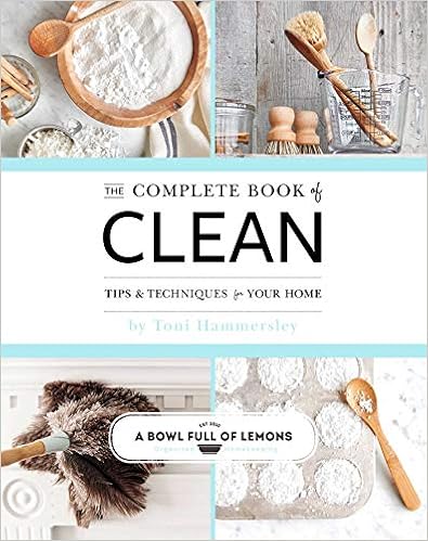 The Complete Book of Clean: Tips & Techniques for Your Home book cover
