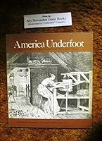 America underfoot: A history of floor coverings from colonial times to the present B0006CS2FW Book Cover