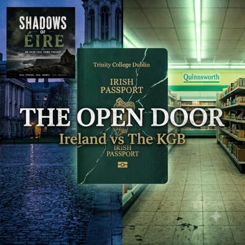 The Open Door: Ireland vs The KGB