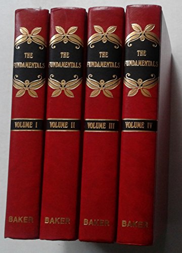 The Fundamentals: A Testimony to the Truth (4 V... 0801088097 Book Cover