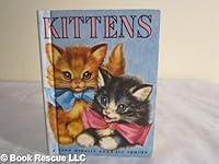 Kittens (Rand McNally Junior Elf Book) (Elf Junior, 679:15) B000NXDCFO Book Cover