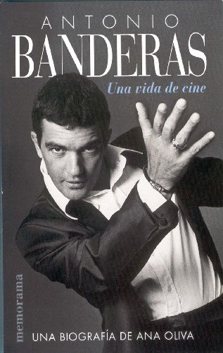 ANTONIO BANDERAS: UNA VIDA DE CINE: 00000 (MEMORAMA)