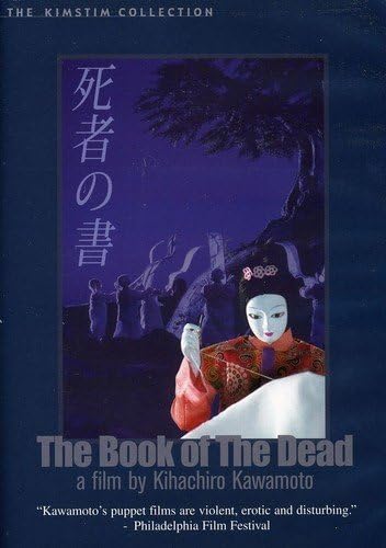 The Book of the Dead (Kihachiro Kawamoto)