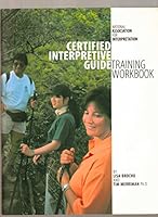 Certified Interpretive Guide Training Workbook 1879931079 Book Cover