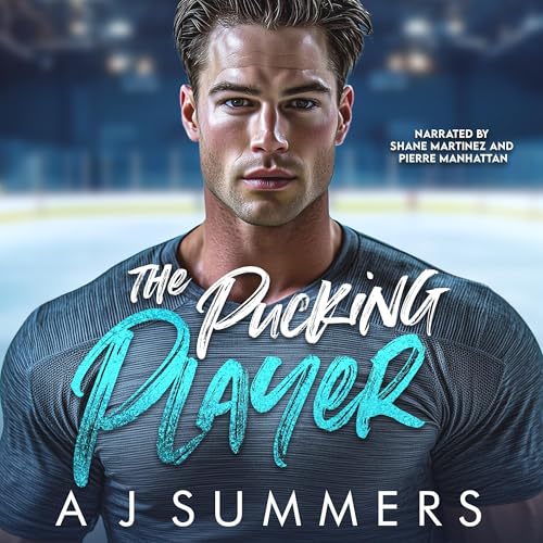 The Pucking Player by A J Summers episode artwork