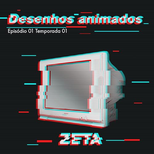 『Ep 01- O Melhor da nossa infância』のカバーアート