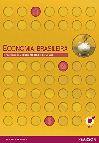 Economia Brasileira - de Souza, Jobson Monteiro