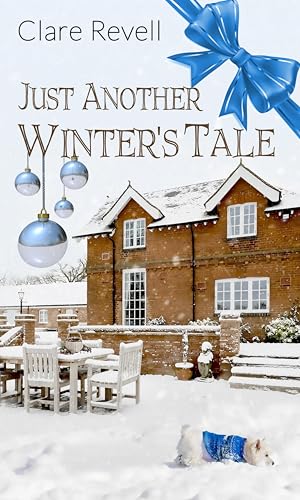 Just another Winter's Tale (Christmas Holiday Extravaganza)