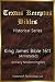 Annotated King James Bible 1611: (In early modern English) (Historical Series Book 7)