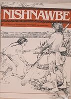 Nishnawbe: A Story of Indians in Michigan 0938682016 Book Cover