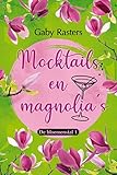 Mocktails en magnolia's (De bloemenstal Book 1) (Dutch Edition)