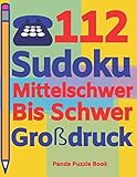 112 Sudoku Mittelschwer Bis Schwer Großdruck: Logikspiele Für Erwachsene - Denkspiele Erwachsene - Rätselbuch Grosse Schrift (German Edition)