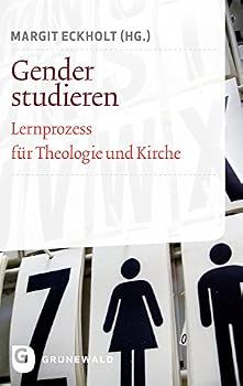 Paperback Gender Studieren: Lernprozess Fur Theologie Und Kirche [German] Book