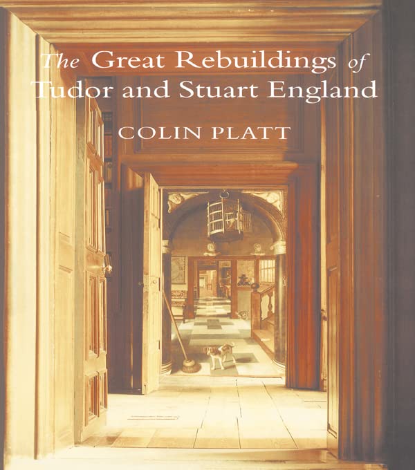 Comprendre l'architecture Tudor et Stuart : le guide pour maîtriser ce style ancien