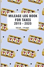 Mileage Log Book For Taxes 2019 2020: with Slot Machine Pattern | Playing Card | Casino & Poker