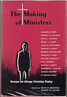The Making of Ministers Essays on Clergy Training Today B000RUT1LC Book Cover