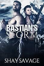 Bastian's Storm: Surviving Raine Book 2 (English Edition)