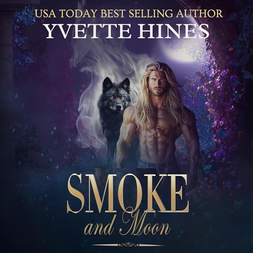 Smoke and Moon Audiolibro Por Yvette Hines arte de portada