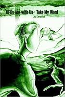 UFOs Are with Us Take My Word 0805958681 Book Cover