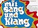 Produktbild Mit Sang und Klang Band 2: für 2 Sopranblockflöten (Beliebte Lieder für Familie, Kindergarten und Schule zum Musizieren mit Blockflöten oder anderen Melodie-Instrumenten, Gitarren und kleinem Orffschem Instrumentarium)