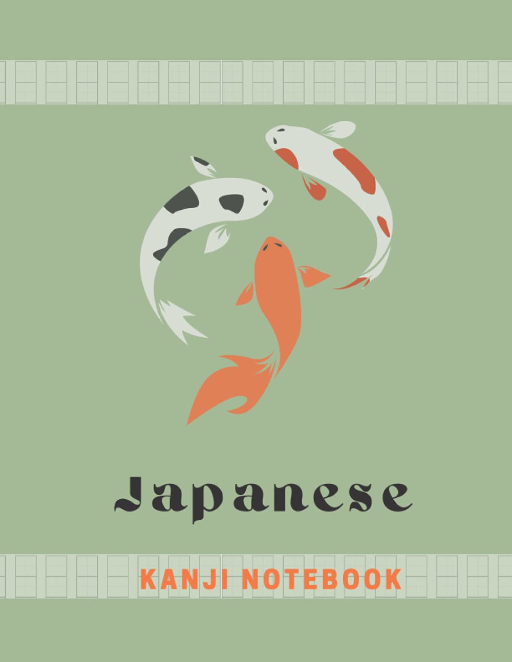 Japanese Kanji Notebook: Writing practicing notebook | Classy & Exclusive Cover Design | Genkouyoushi Calligraphy Square Grids (Journals for Kids, ... Pages Large Practice Book 8.5x11" (Vol 3)