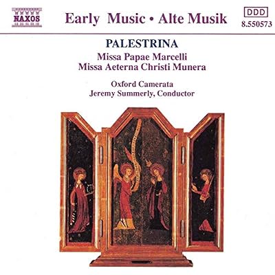 Palestrina: Missa Papae Marcelli; Missa Aeterna Christi Munera /Oxford Camerata · Summerly