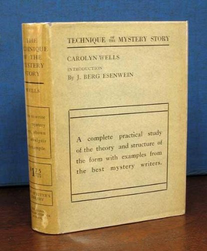 The TECHNIQUE Of The MYSTERY STORY. Introductio... B008NF4FAK Book Cover