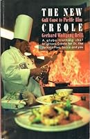 The New Creole; Gulf Coast to Pacific Rim 1888769505 Book Cover