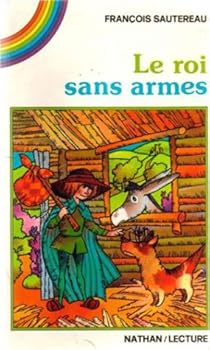 Paperback Le roi sans armes [French] Book
