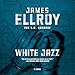 White Jazz: A Novel
