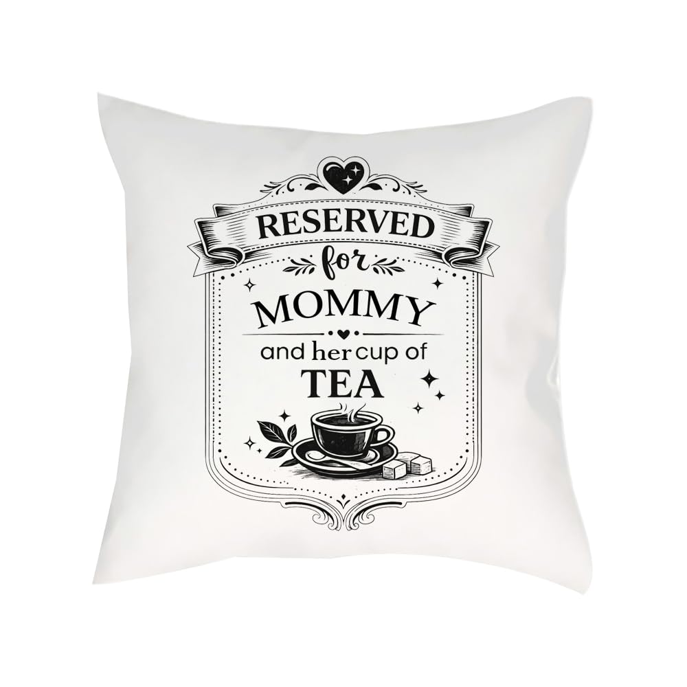 Giftme Reserved for Mommy – Funny Tea Lover Quote Decorative Pillow Case|Sofa decor, Home Décor, Satin Throw/Satin Cushion Cover (Mommy)