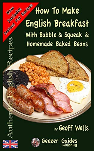 How To Make English Breakfast: With Bubble & Squeak &