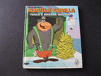Hardcover MAGILLA GORILLA Takes a Banana Holiday Book