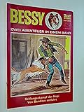  Bessy Doppelband Nr. 13 Schlangenkampf der Hopi, Von Banditen entführt. Bastei Comic-Heft, 2. Auflage