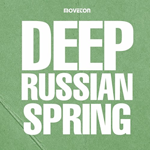 Écouter Deep Russian Spring par VARIOUS ARTISTS sur Amazon Music Unlimited