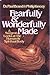 Fearfully and Wonderfully Made: A Surgeon Looks at the Human & Spiritual Body