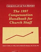 The 1997 Compensation Handbook for Church Staff 1880562235 Book Cover