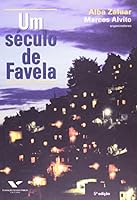 Um Seculo de Favela 8522502536 Book Cover