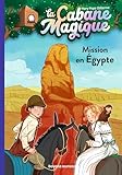 La cabane magique, Tome 46: Mission en Égypte