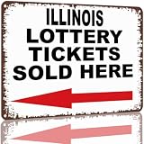 Illinois Lottery Tickets Sold Here Business Wall Sign 8X12 Inch