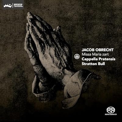 Jacob Obrecht: Missa Maria Zart